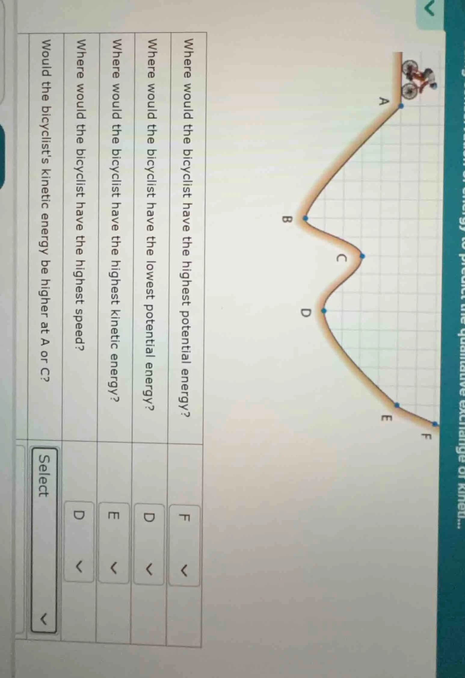 where would the bicyclist have the highest potential energy? f \ where …