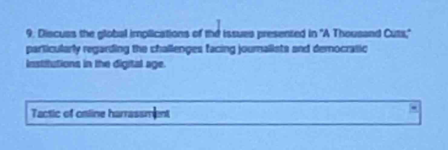 9. discuss the global implications of the issues presented in \a thousa…