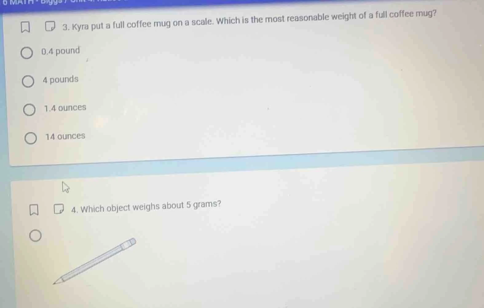 3. kyra put a full coffee mug on a scale. which is the most reasonable …