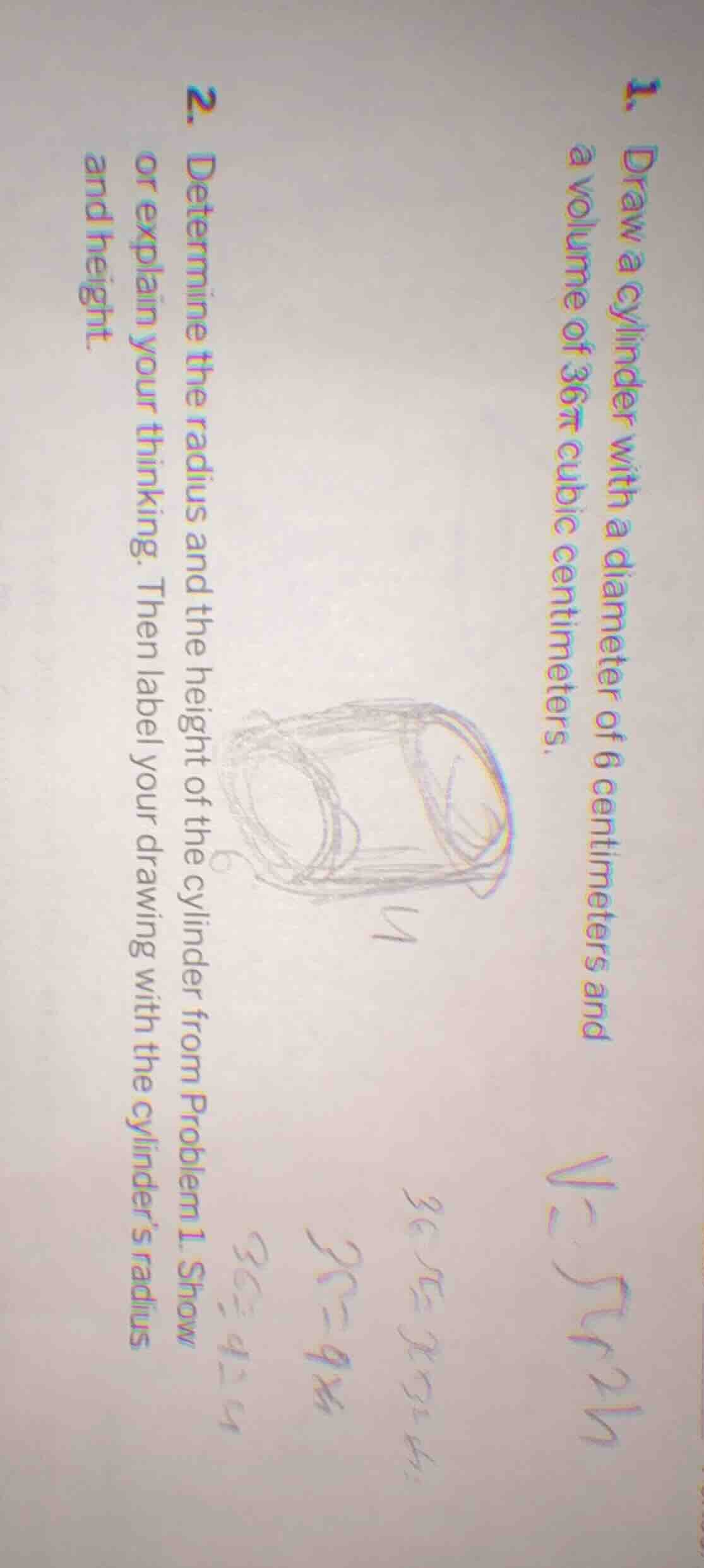 1. draw a cylinder with a diameter of 6 centimeters and a volume of 36π…
