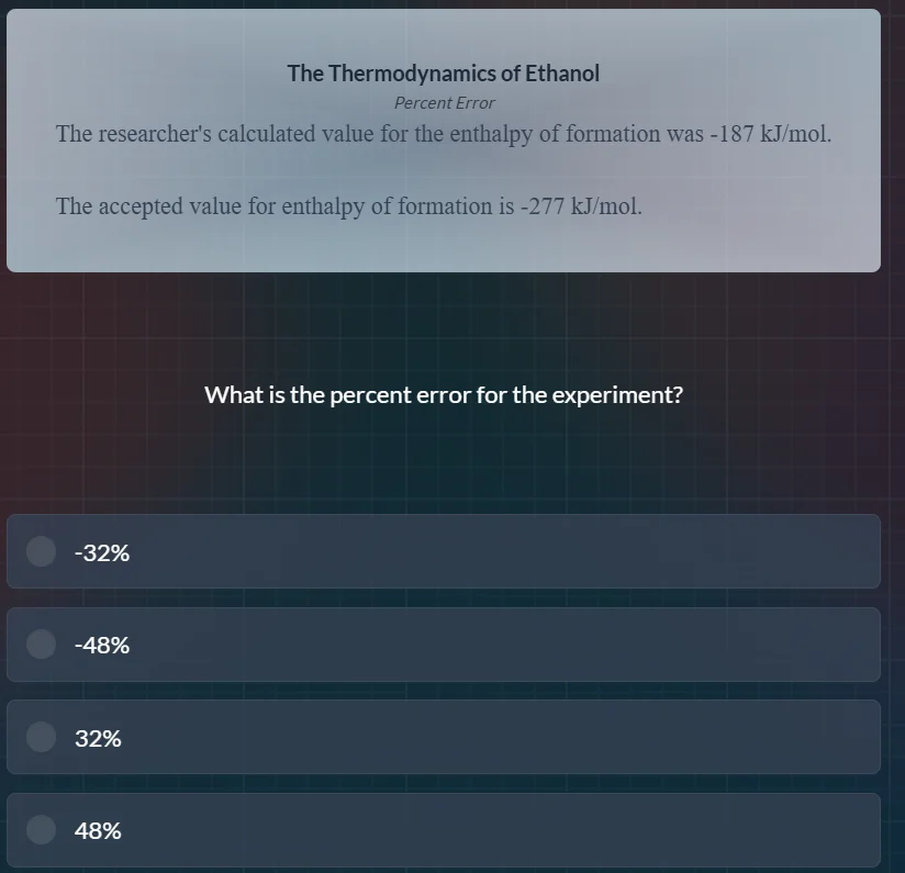 the thermodynamics of ethanol percent error the researchers calculated …