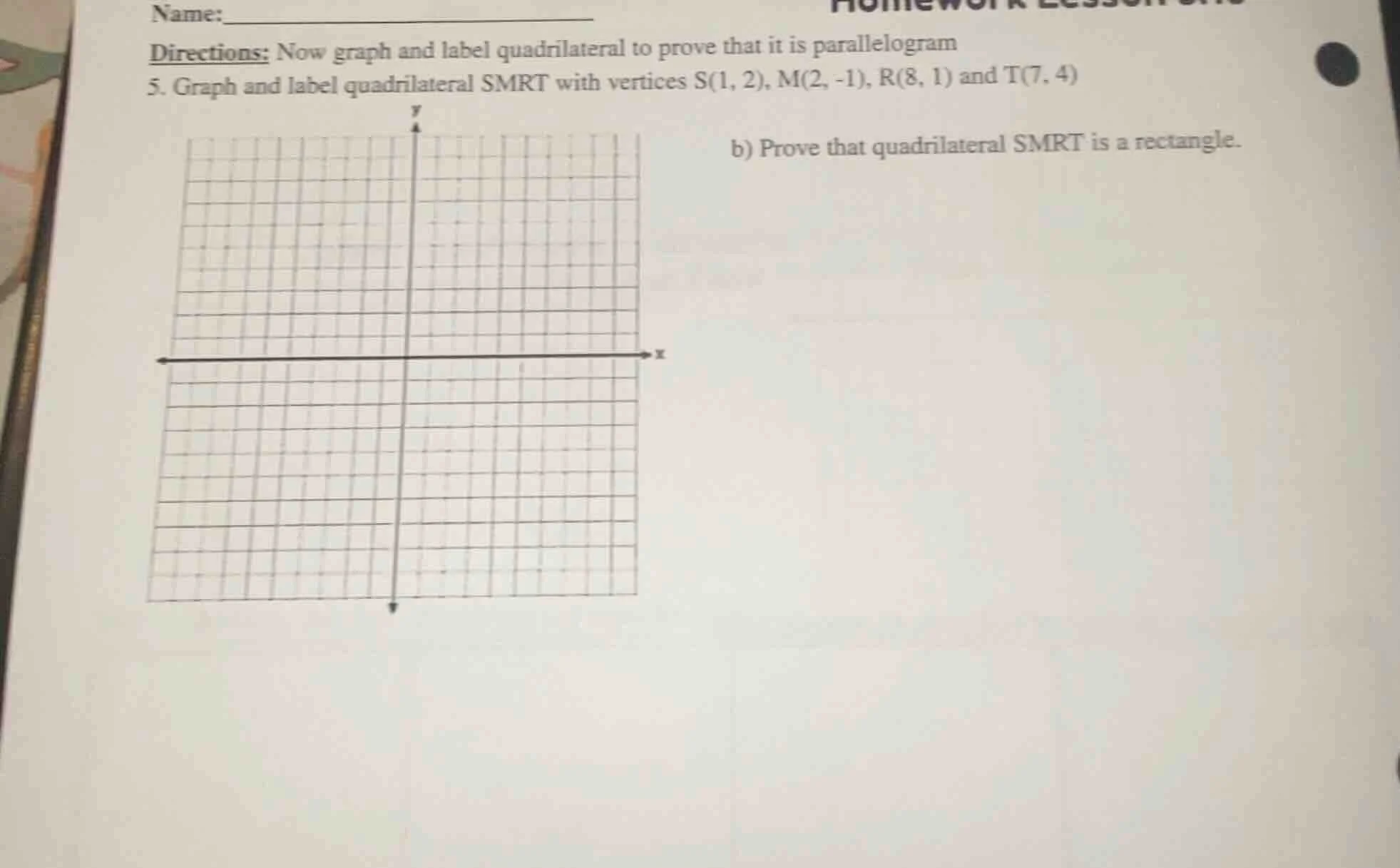 name: directions: now graph and label quadrilateral to prove that it is…