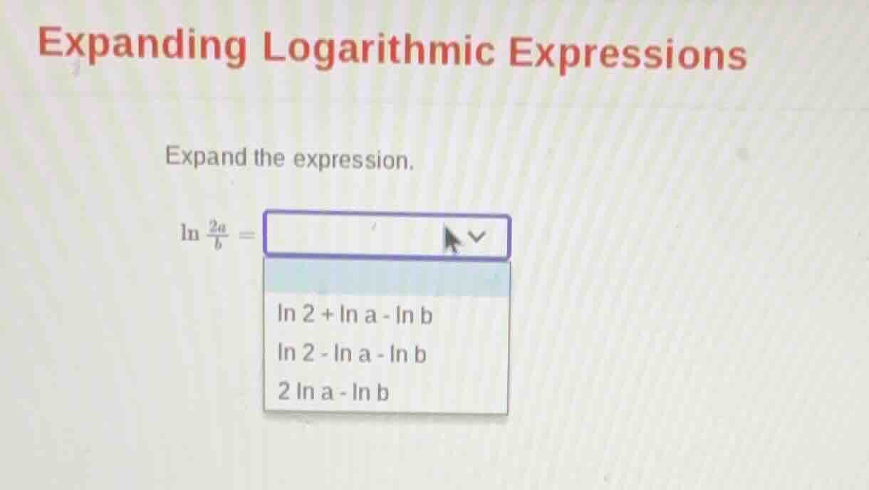 expanding logarithmic expressions expand the expression. \\(\\ln \\frac…