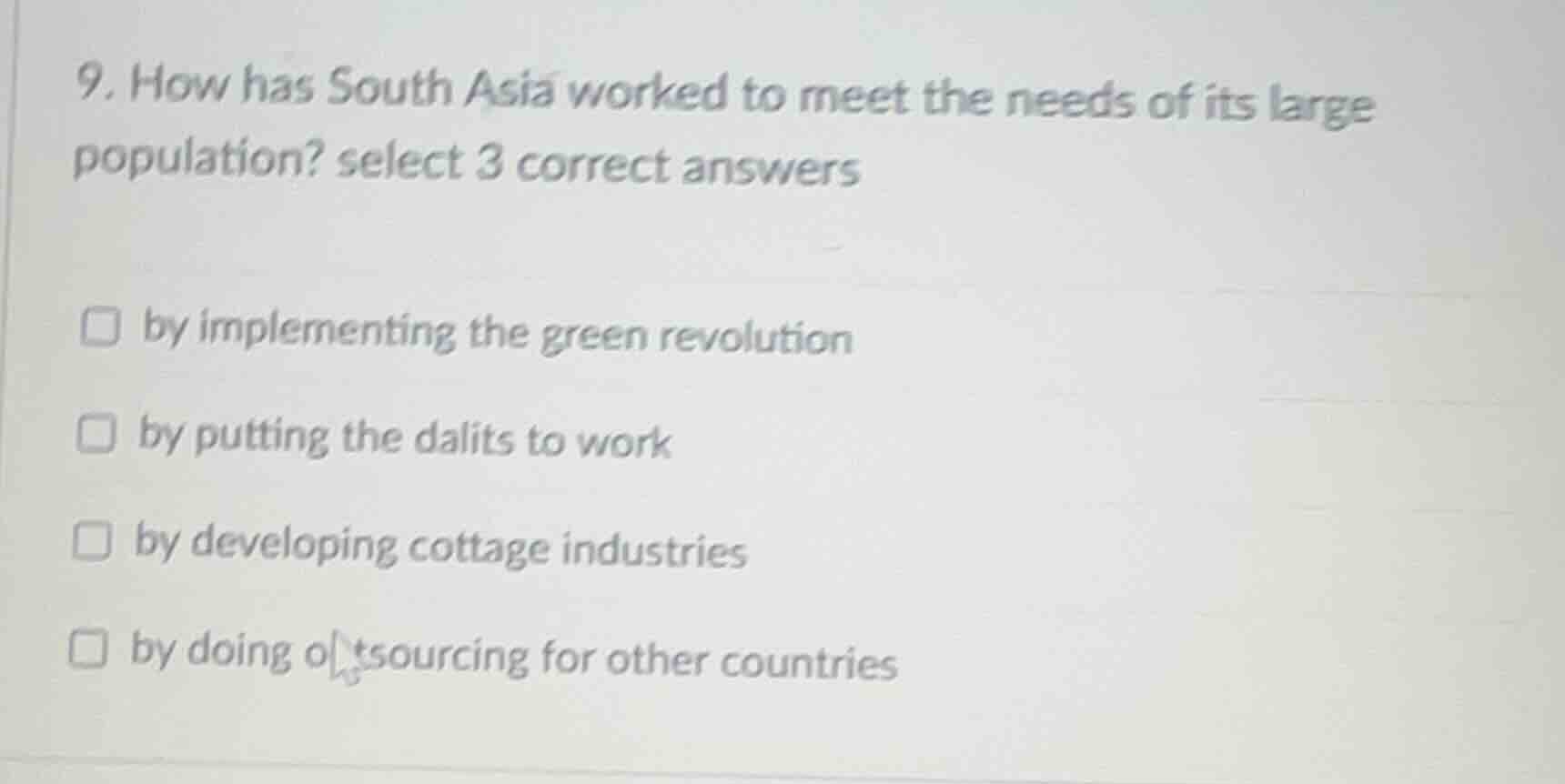 9. how has south asia worked to meet the needs of its large population?…