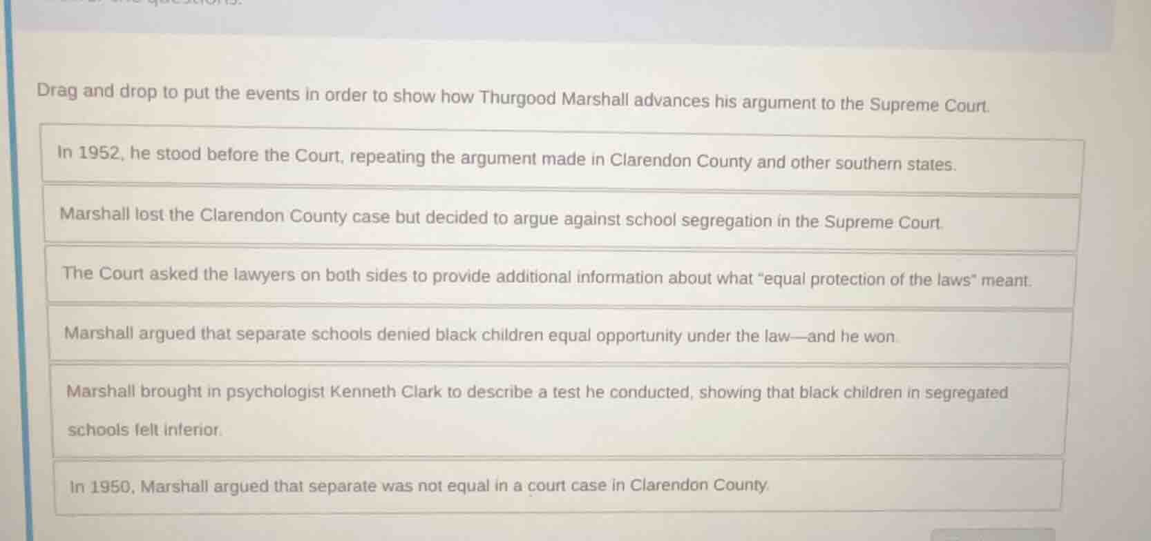 drag and drop to put the events in order to show how thurgood marshall …