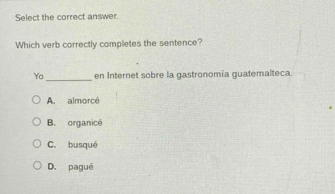 select the correct answer. which verb correctly completes the sentence?…