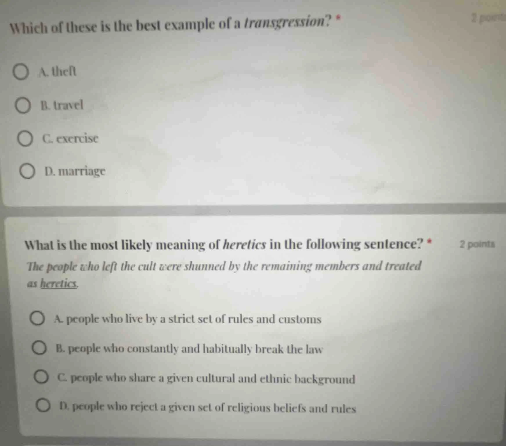 which of these is the best example of a transgression? * a. theft b. tr…