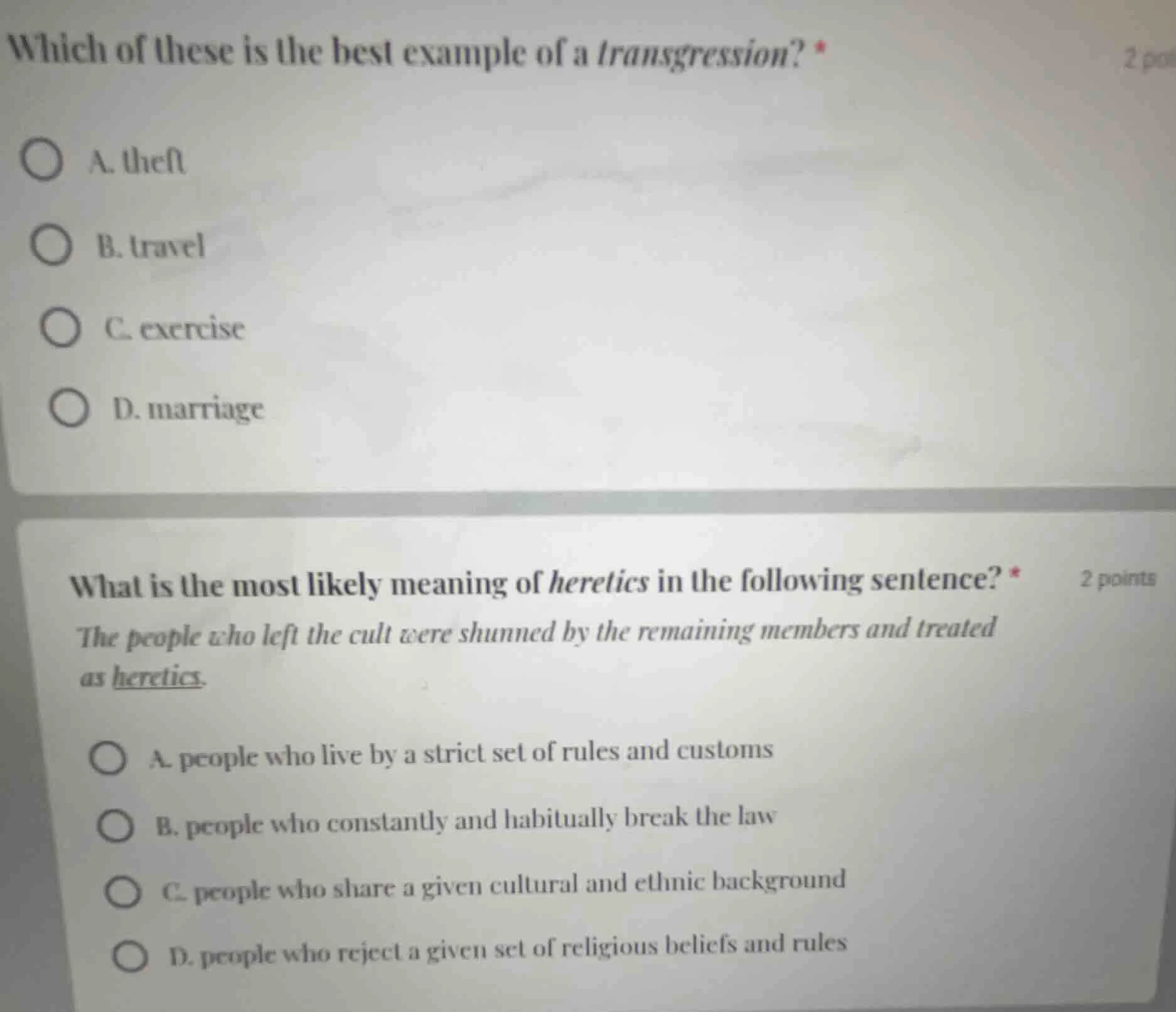 which of these is the best example of a transgression? * a. theft b. tr…