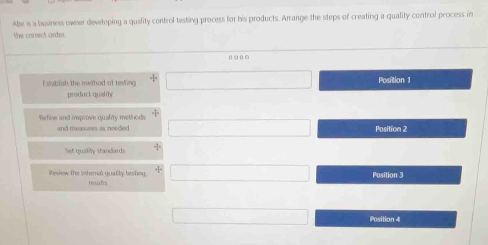 abe is a business owner developing a quality control testing process fo…