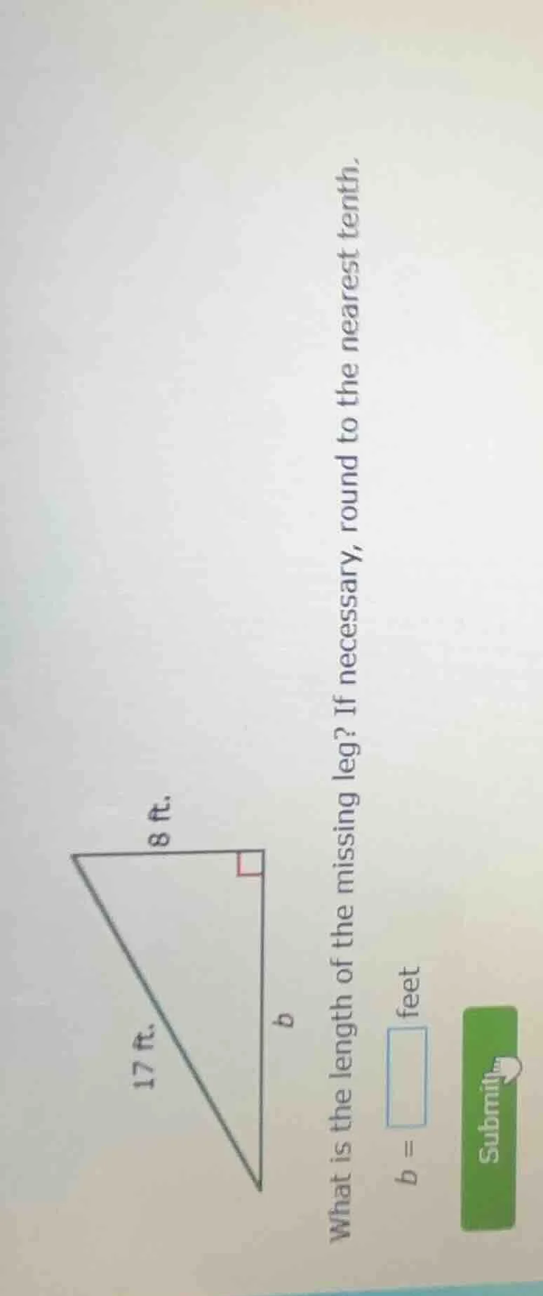 what is the length of the missing leg? if necessary, round to the neare…