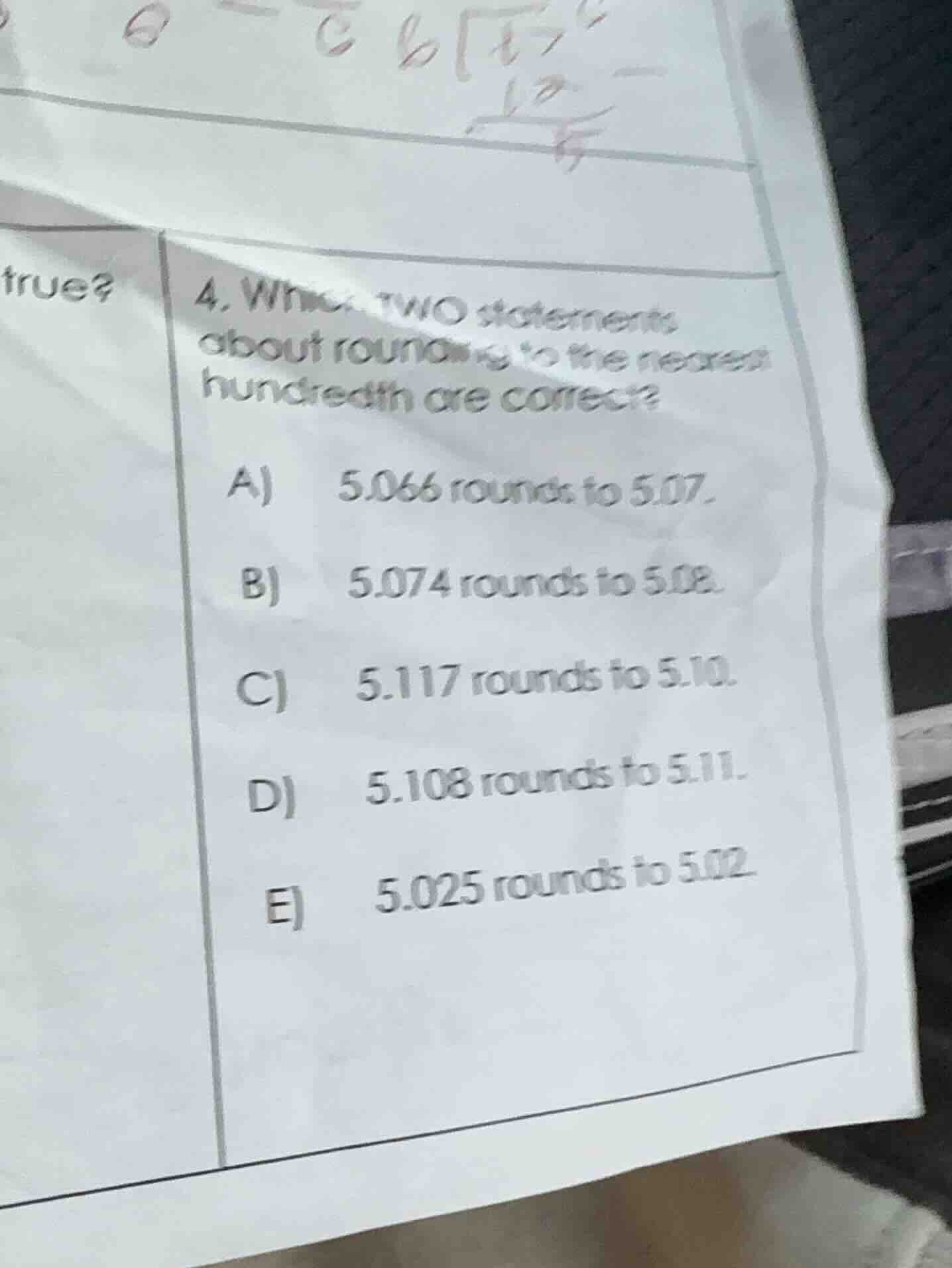 4. which two statements about rounding to the nearest hundredth are cor…