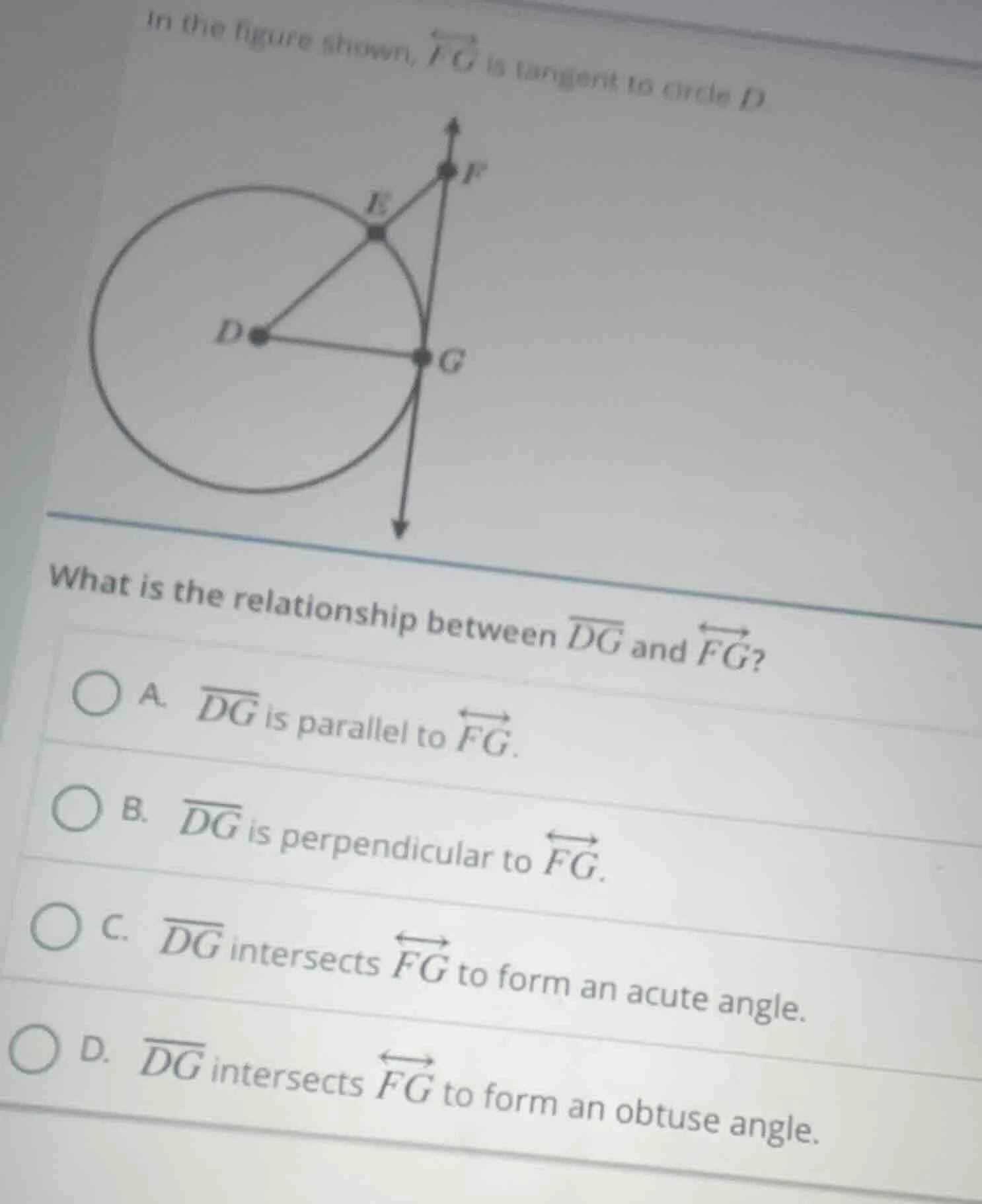 in the figure shown, $overleftrightarrow{fg}$ is tangent to circle $d$.…