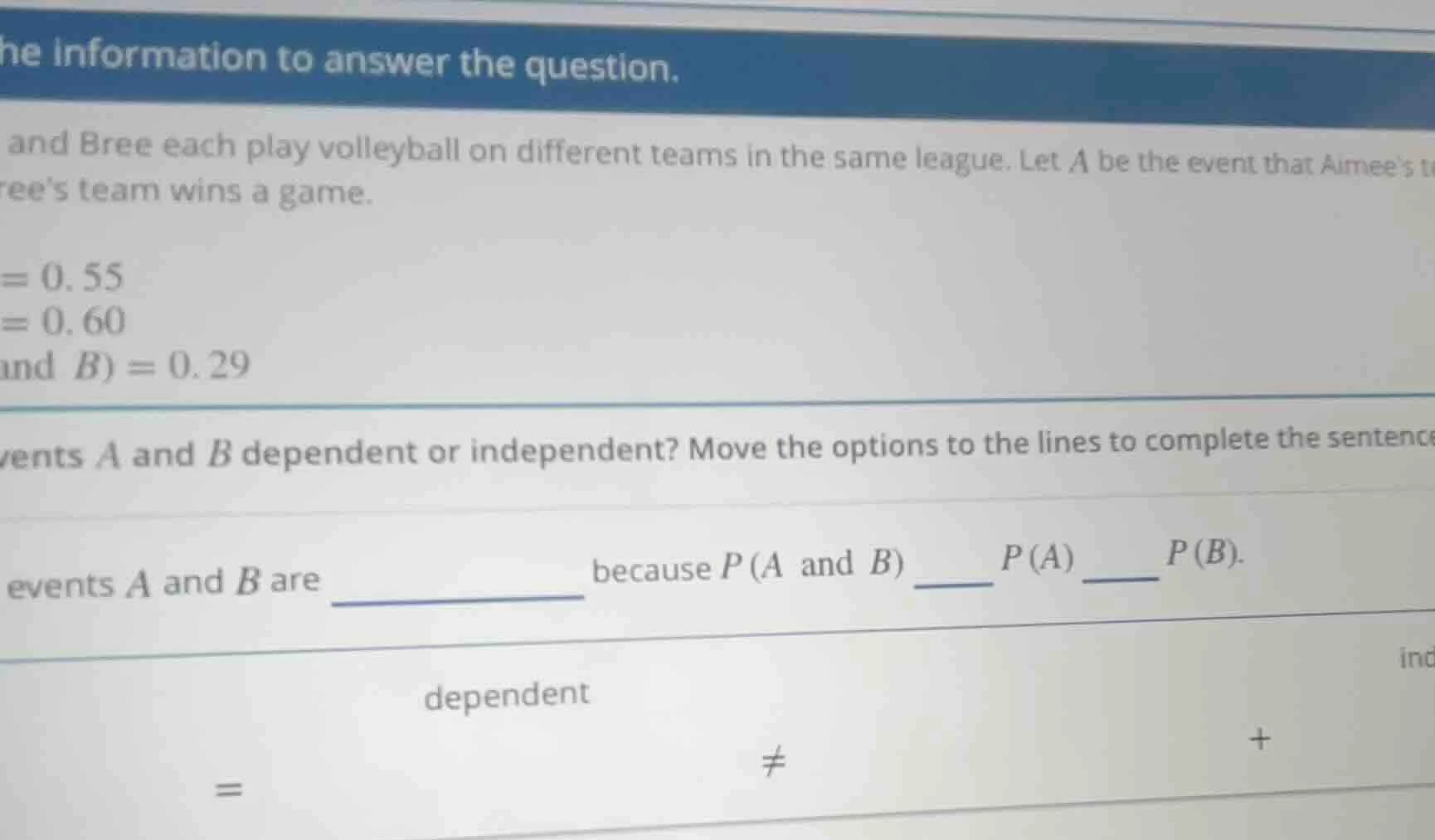 he information to answer the question. and bree each play volleyball on…