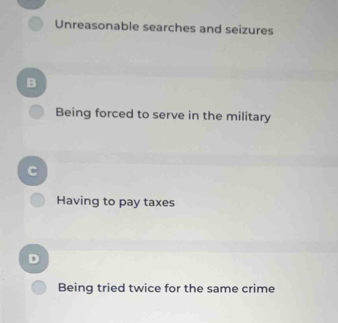 unreasonable searches and seizures b being forced to serve in the milit…