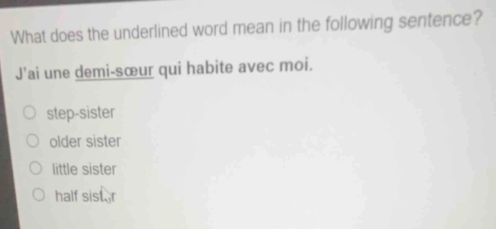 what does the underlined word mean in the following sentence? jai une d…