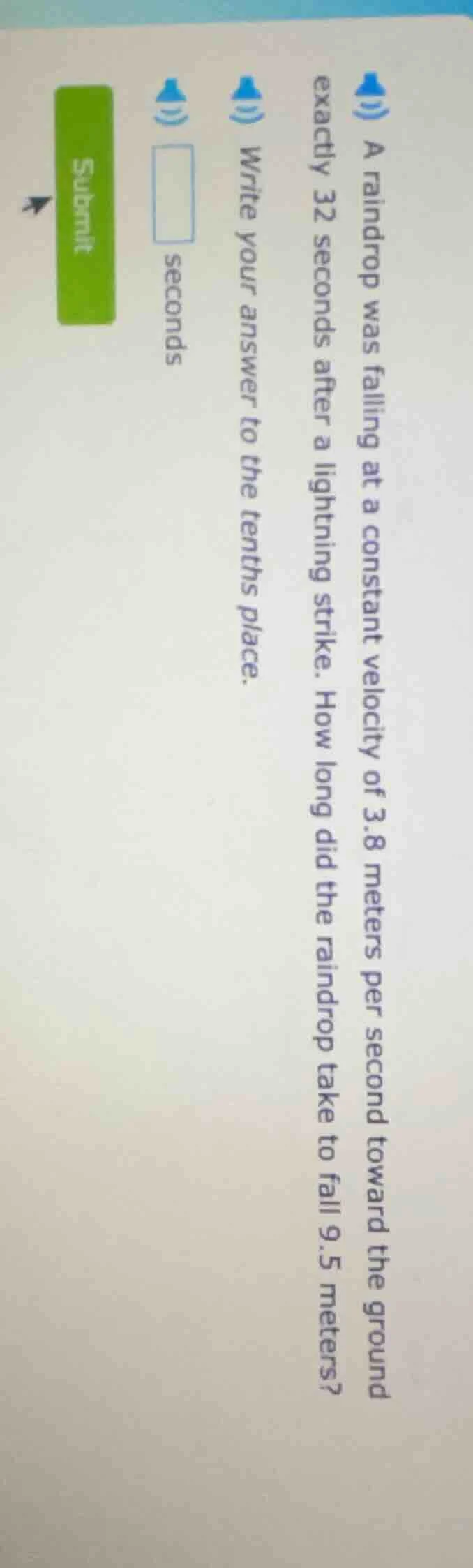 a raindrop was falling at a constant velocity of 3.8 meters per second …