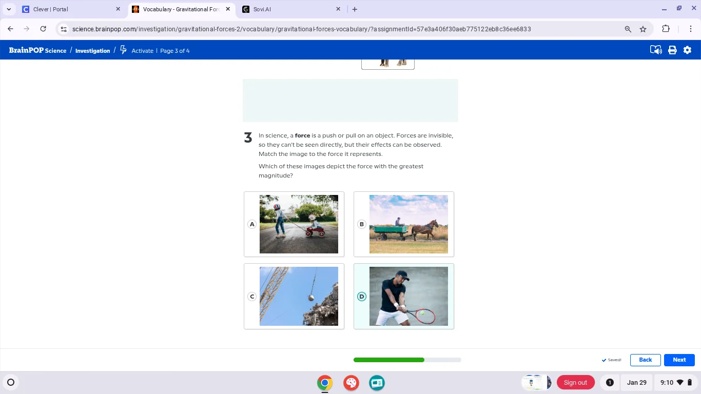 3 in science, a force is a push or pull on an object. forces are invisi…