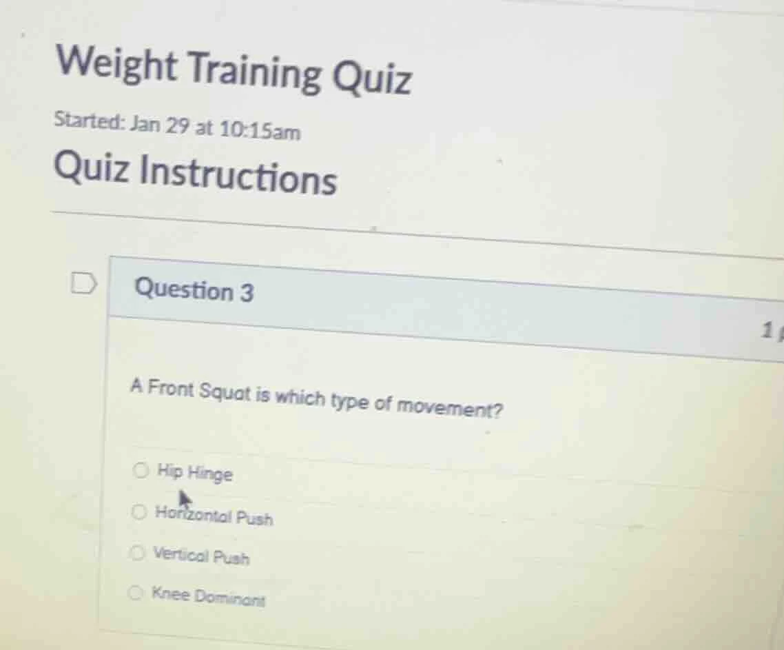 weight training quiz started: jan 29 at 10:15am quiz instructions quest…