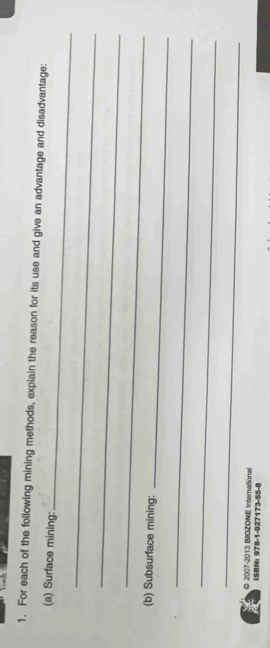 1. for each of the following mining methods, explain the reason for its…