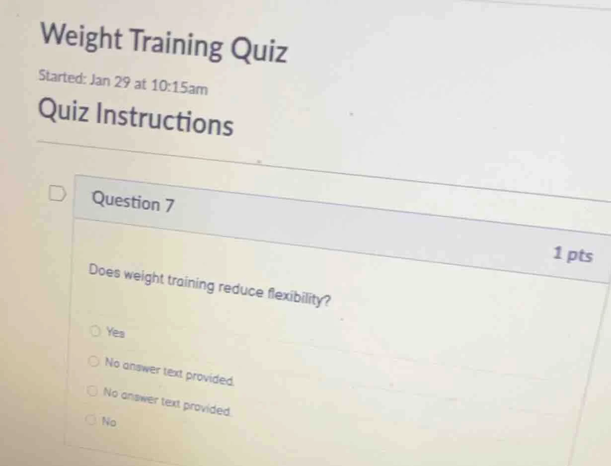 weight training quiz started: jan 29 at 10:15am quiz instructions quest…