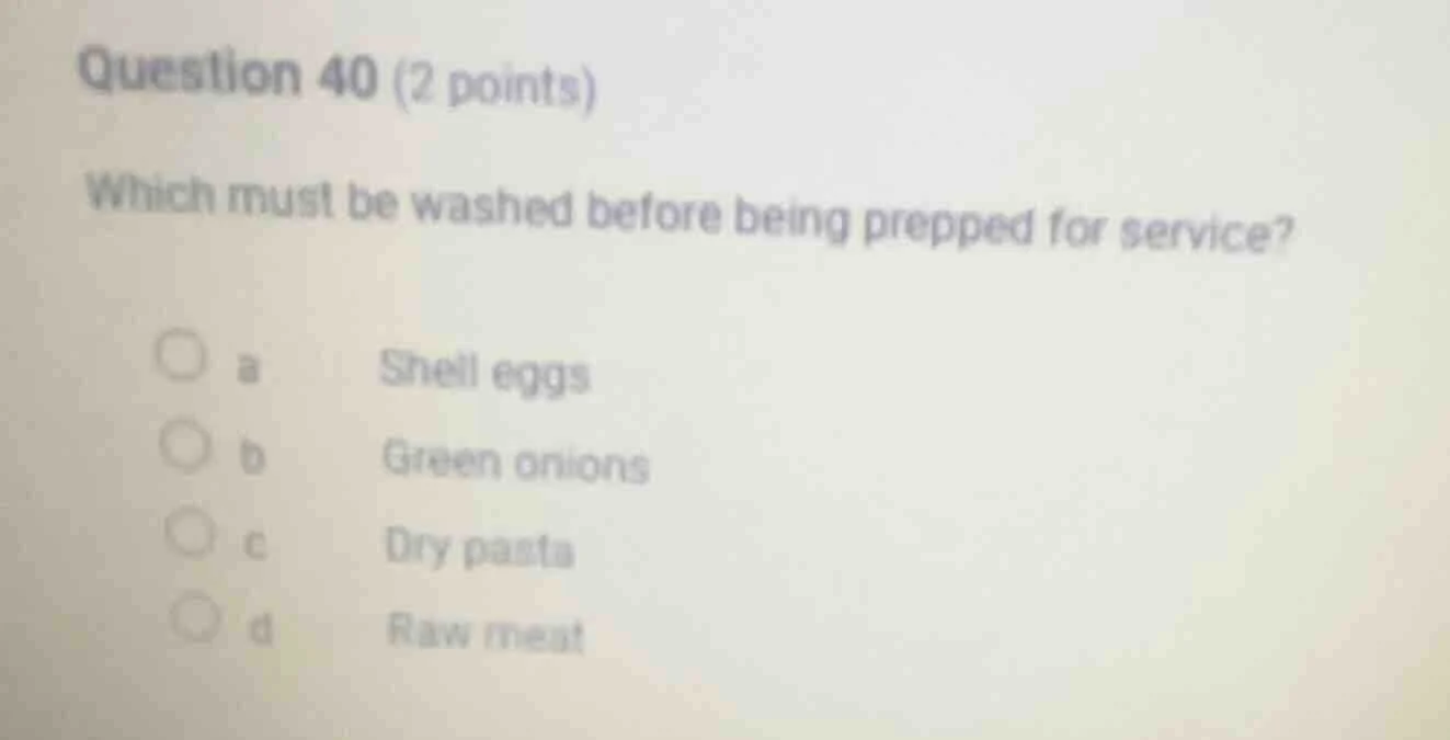 question 40 (2 points) which must be washed before being prepped for se…