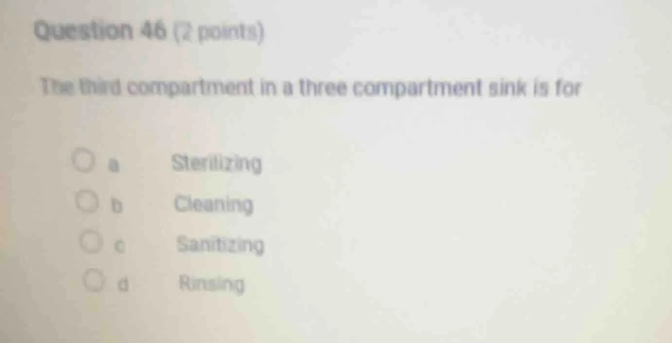 question 46 (2 points) the third compartment in a three compartment sin…