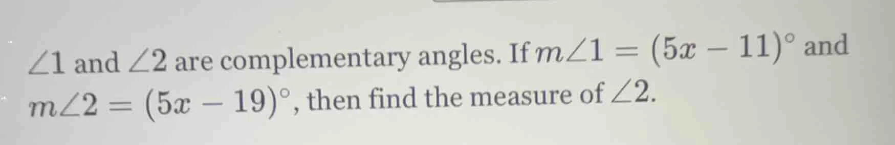 $\\angle 1$ and $\\angle 2$ are complementary angles. if $m\\angle 1 = …
