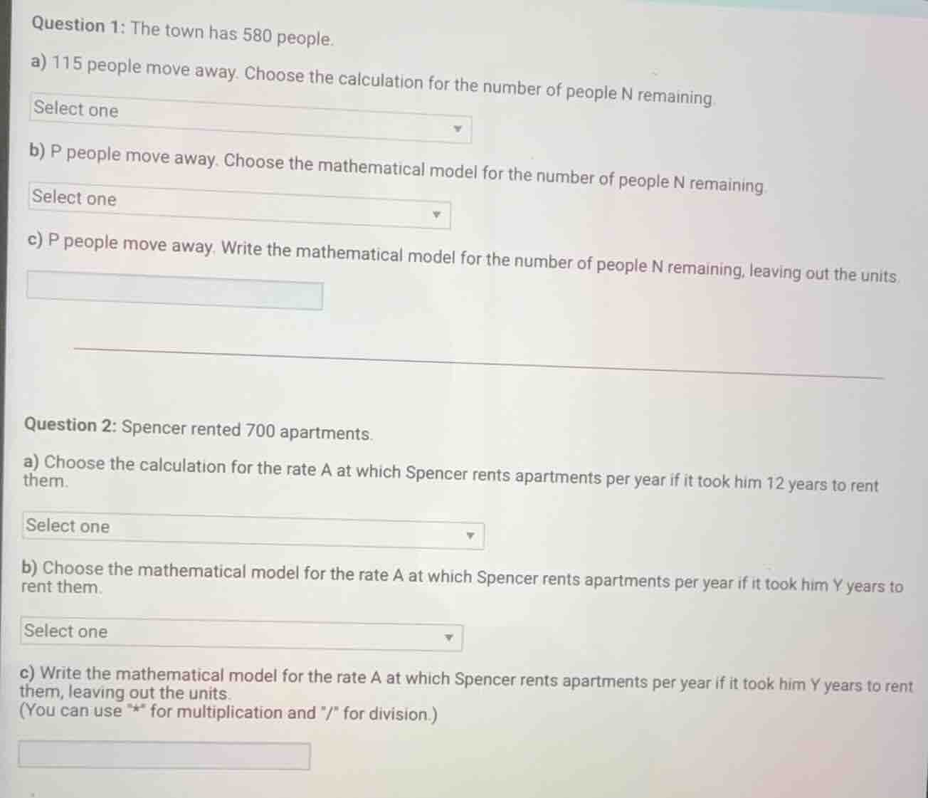 question 1: the town has 580 people. a) 115 people move away. choose th…