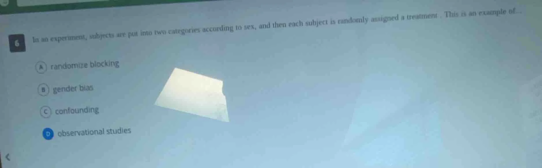 6 in an experiment, subjects are put into two categories according to s…