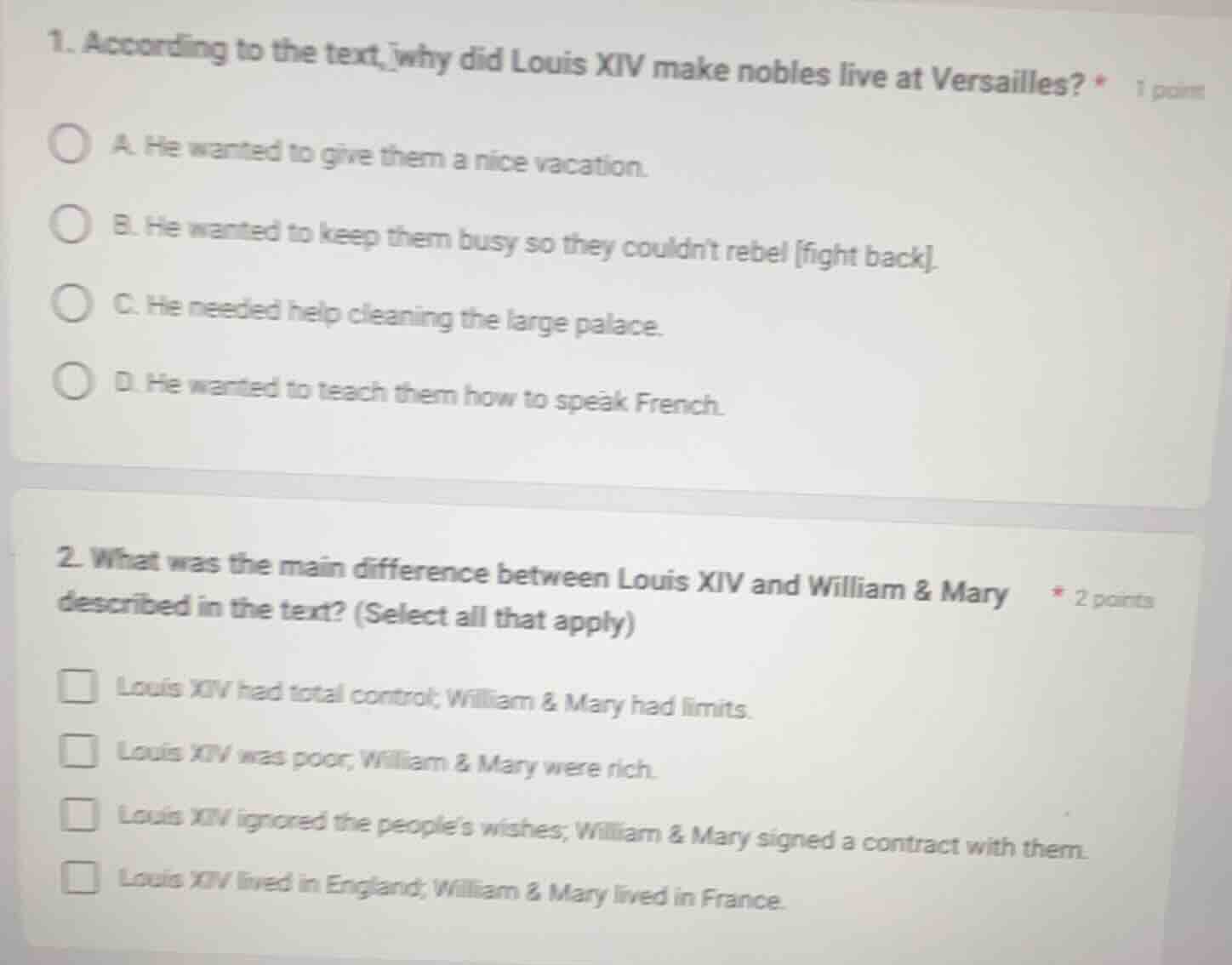 1. according to the text, why did louis xiv make nobles live at versail…