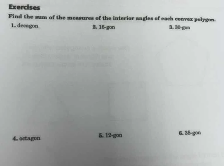 exercises find the sum of the measures of the interior angles of each c…