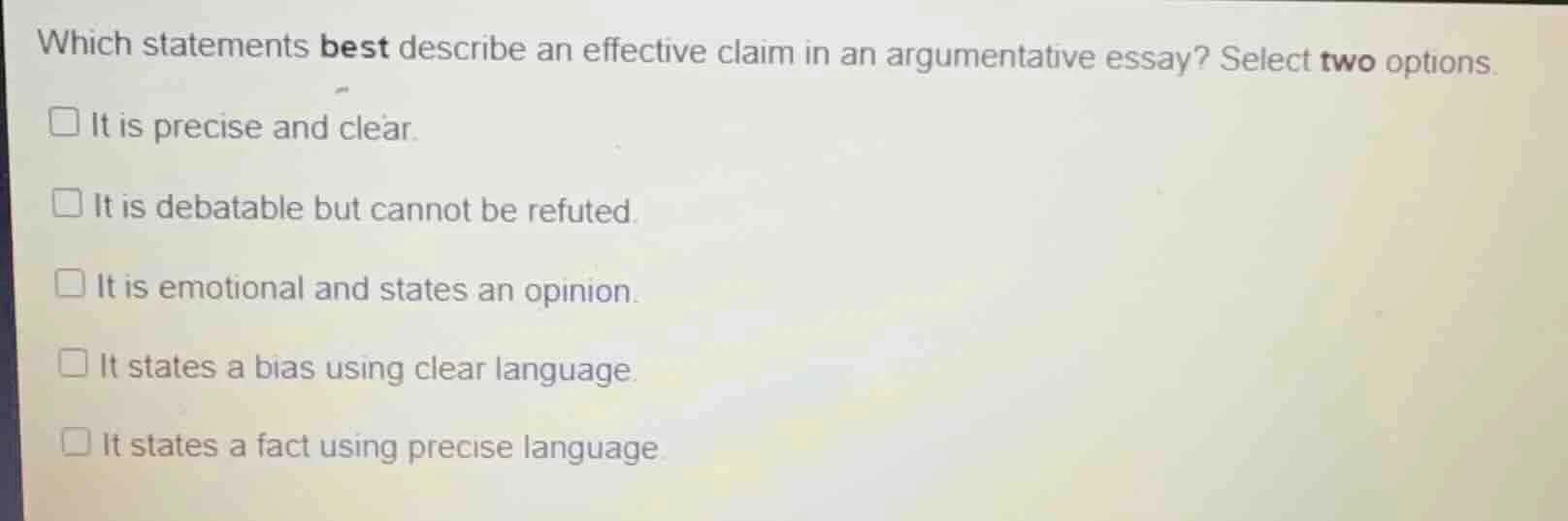 which statements best describe an effective claim in an argumentative e…