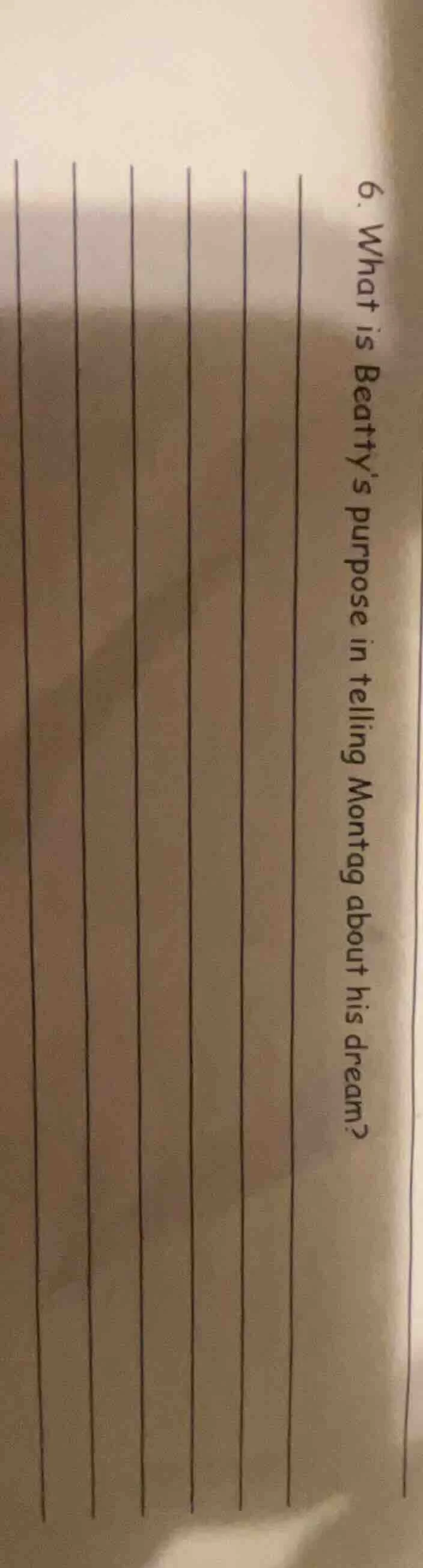 6. what is beattys purpose in telling montag about his dream?