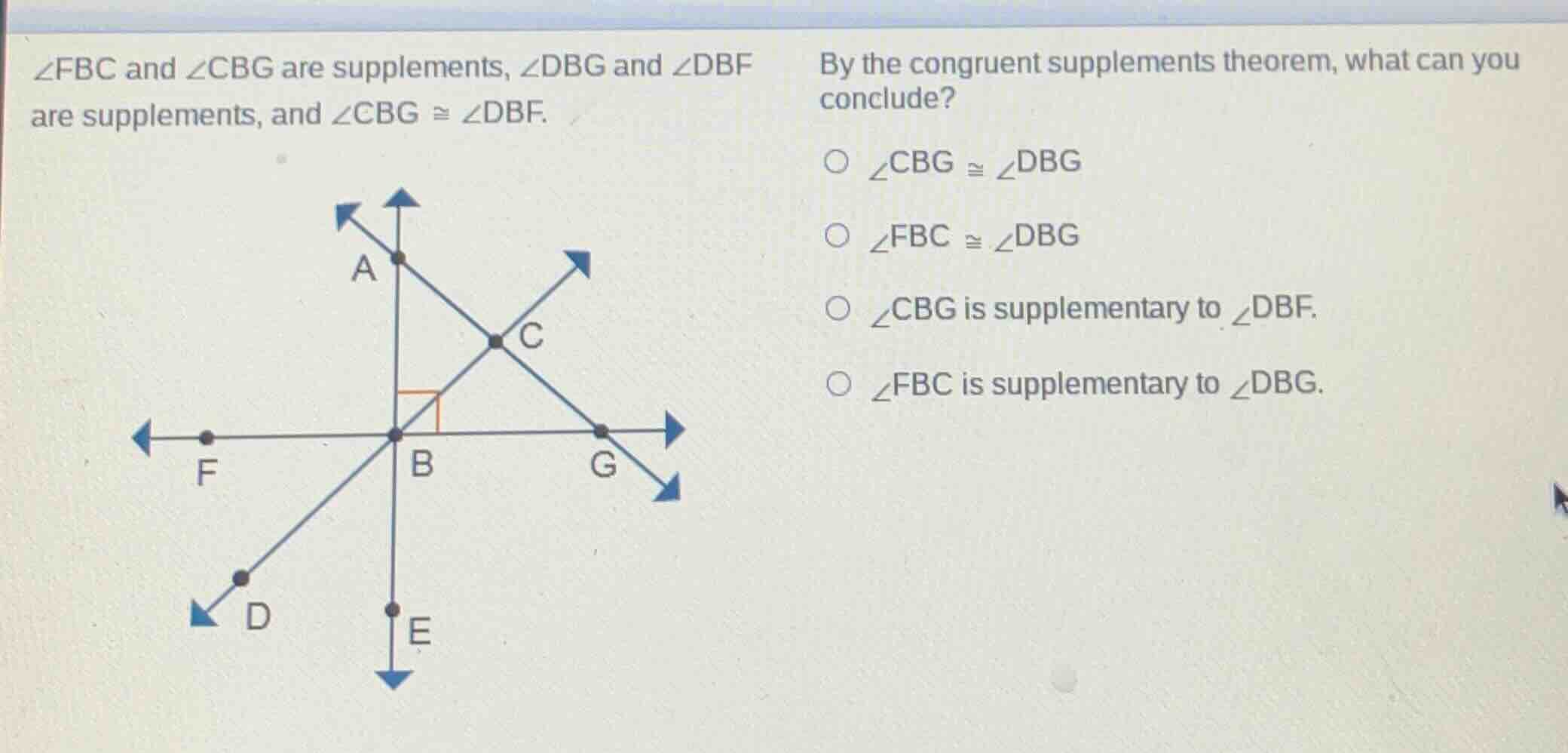 $\\angle fbc$ and $\\angle cbg$ are supplements, $\\angle dbg$ and $\\a…