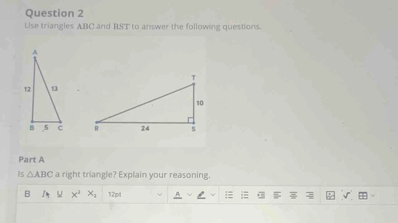 question 2 use triangles abc and rst to answer the following questions.…