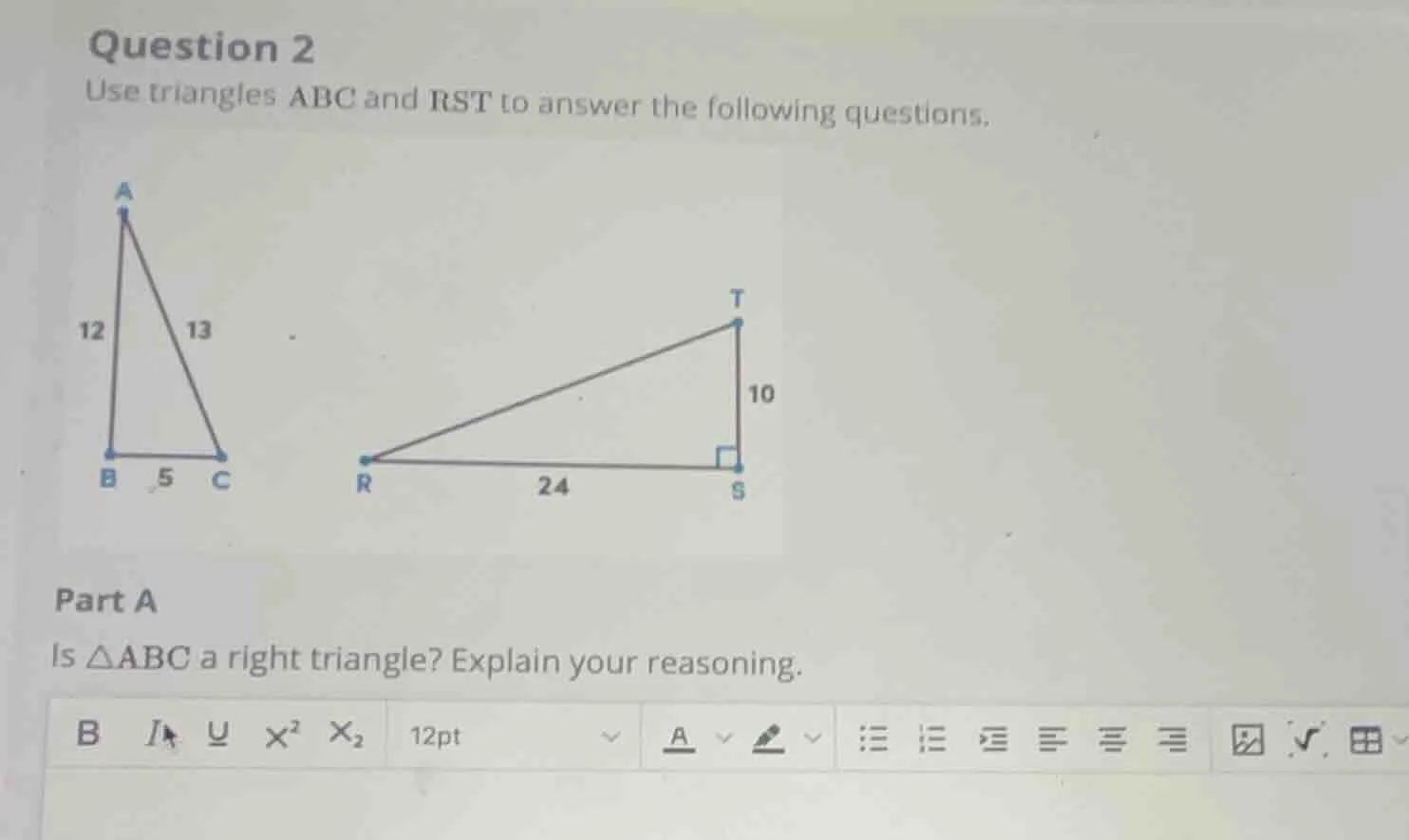 question 2 use triangles abc and rst to answer the following questions.…