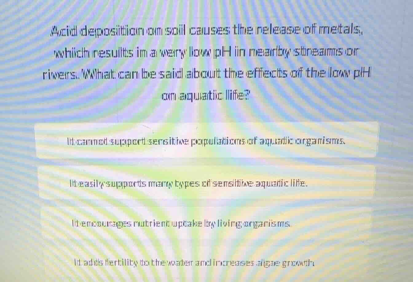 acid deposition on soil causes the release of metals, which results in …