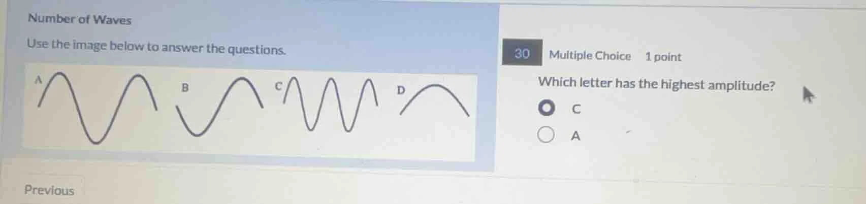 number of waves use the image below to answer the questions. 30 multipl…