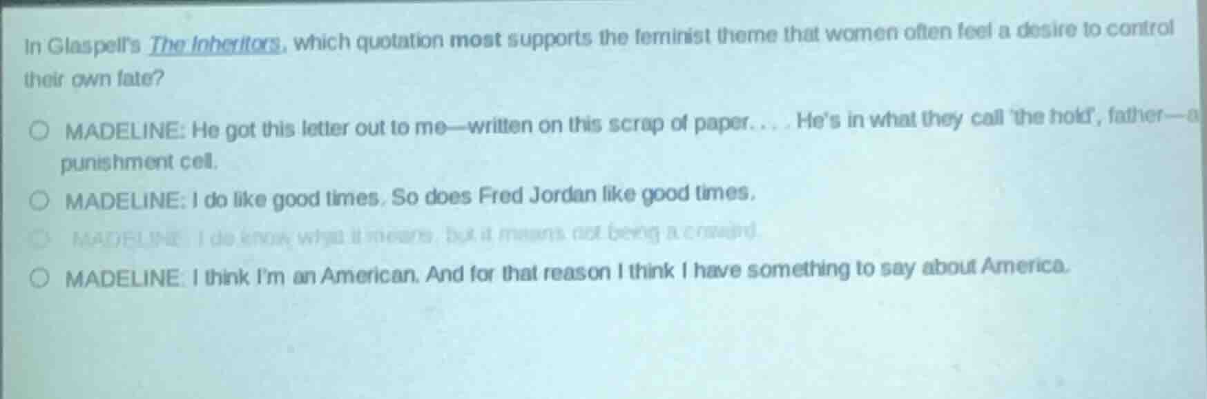 in glaspell’s the inheritors, which quotation most supports the feminis…