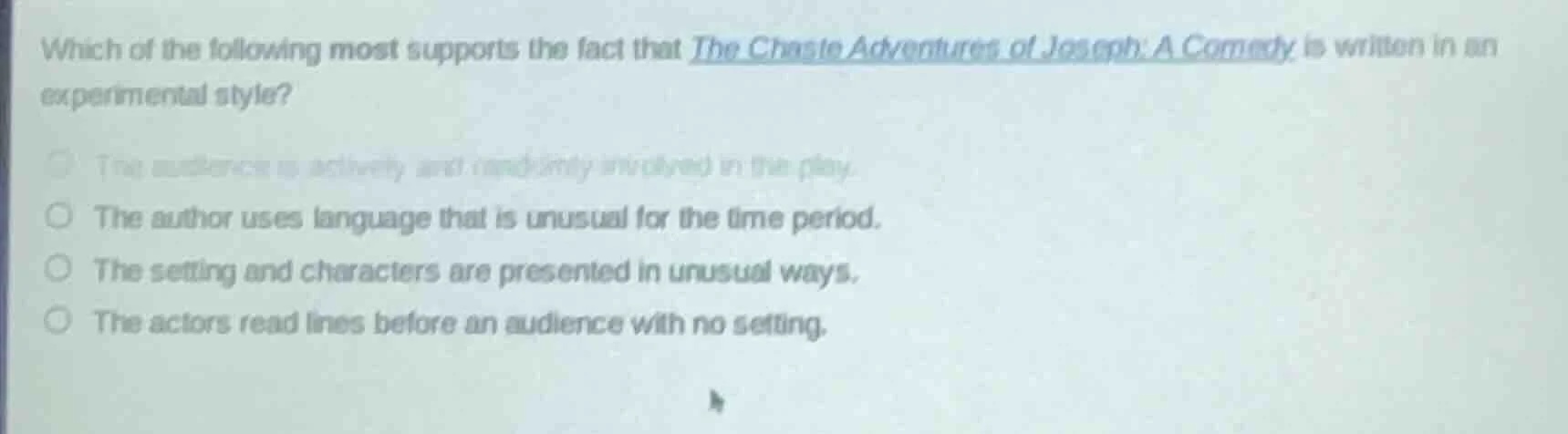 which of the following most supports the fact that the chaste adventure…