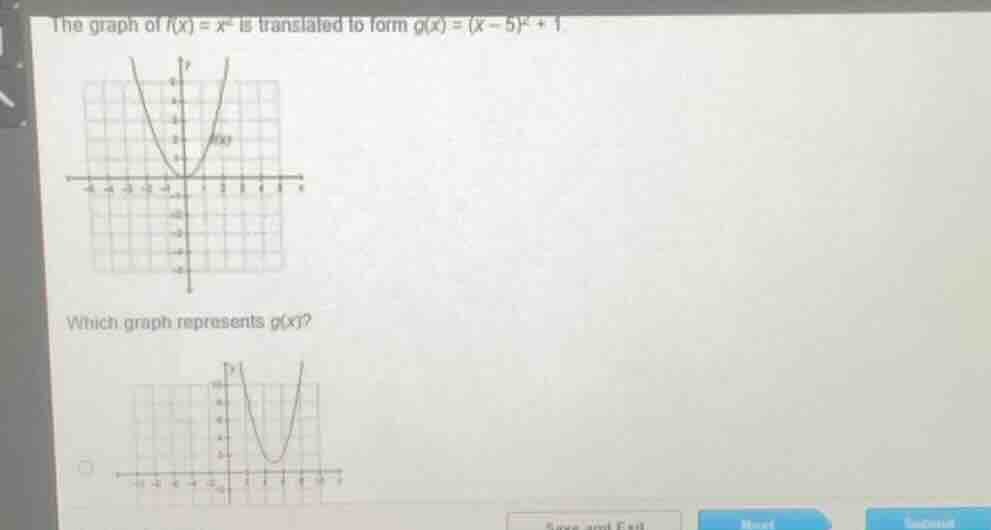 the graph of $f(x)=x^2$ is translated to form $g(x)=(x - 5)^2 + 1$. whi…