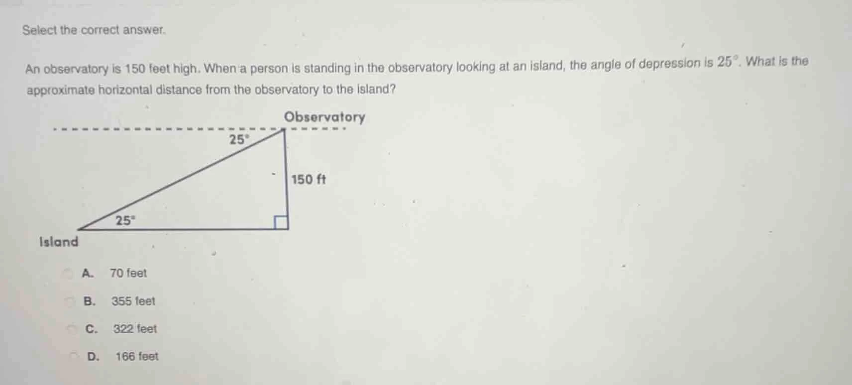 select the correct answer. an observatory is 150 feet high. when a pers…