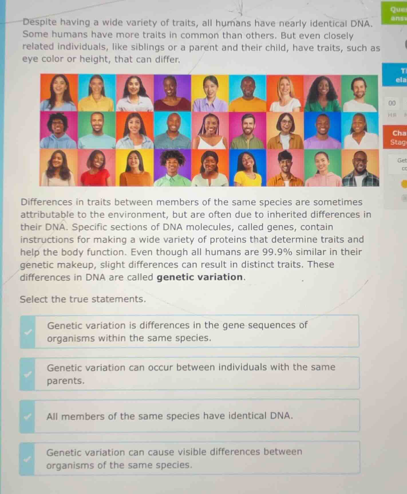 despite having a wide variety of traits, all humans have nearly identic…