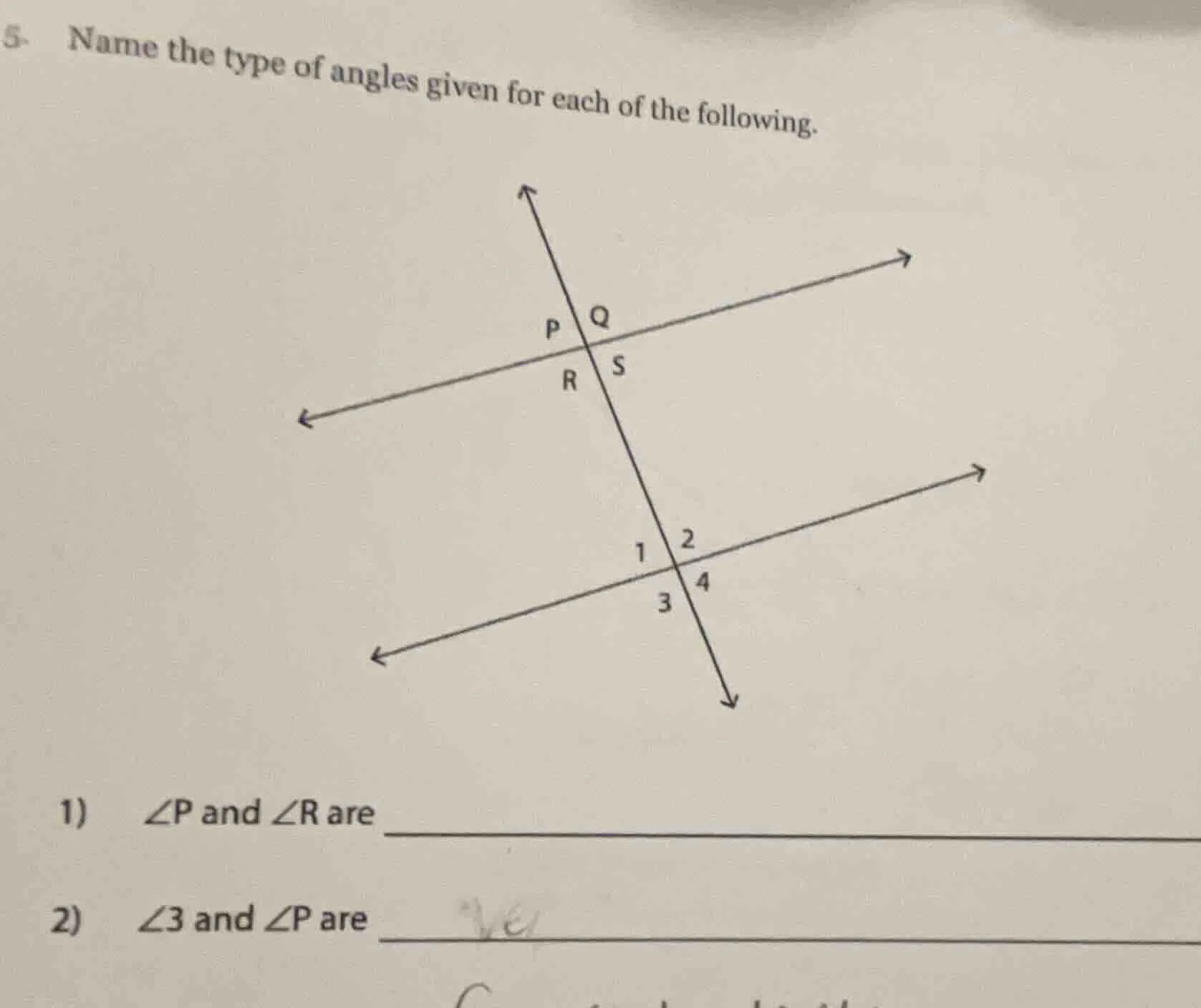 5. name the type of angles given for each of the following. 1) ∠p and ∠…