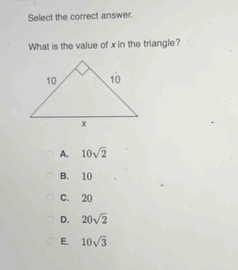 select the correct answer. what is the value of x in the triangle? tria…