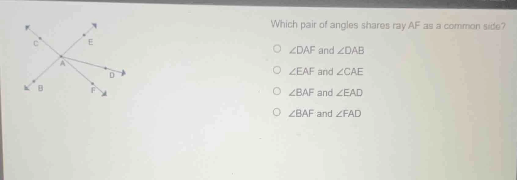 which pair of angles shares ray af as a common side? - $\\angle daf$ an…