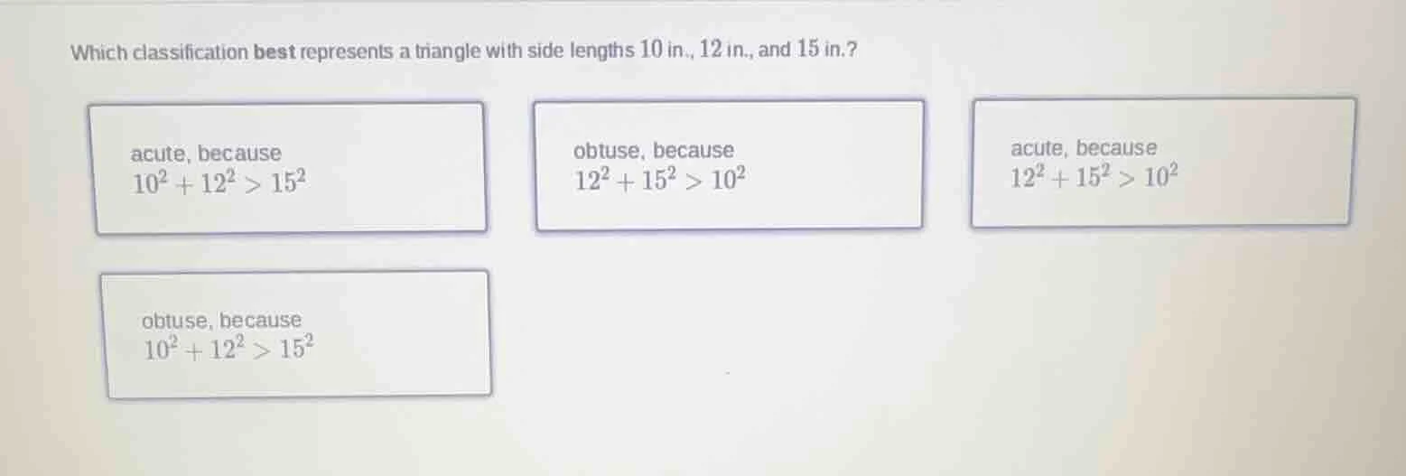 which classification best represents a triangle with side lengths 10 in…