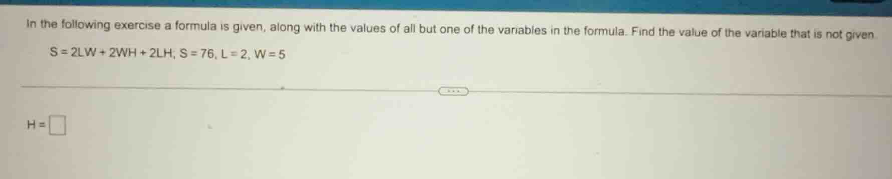 in the following exercise a formula is given, along with the values of …