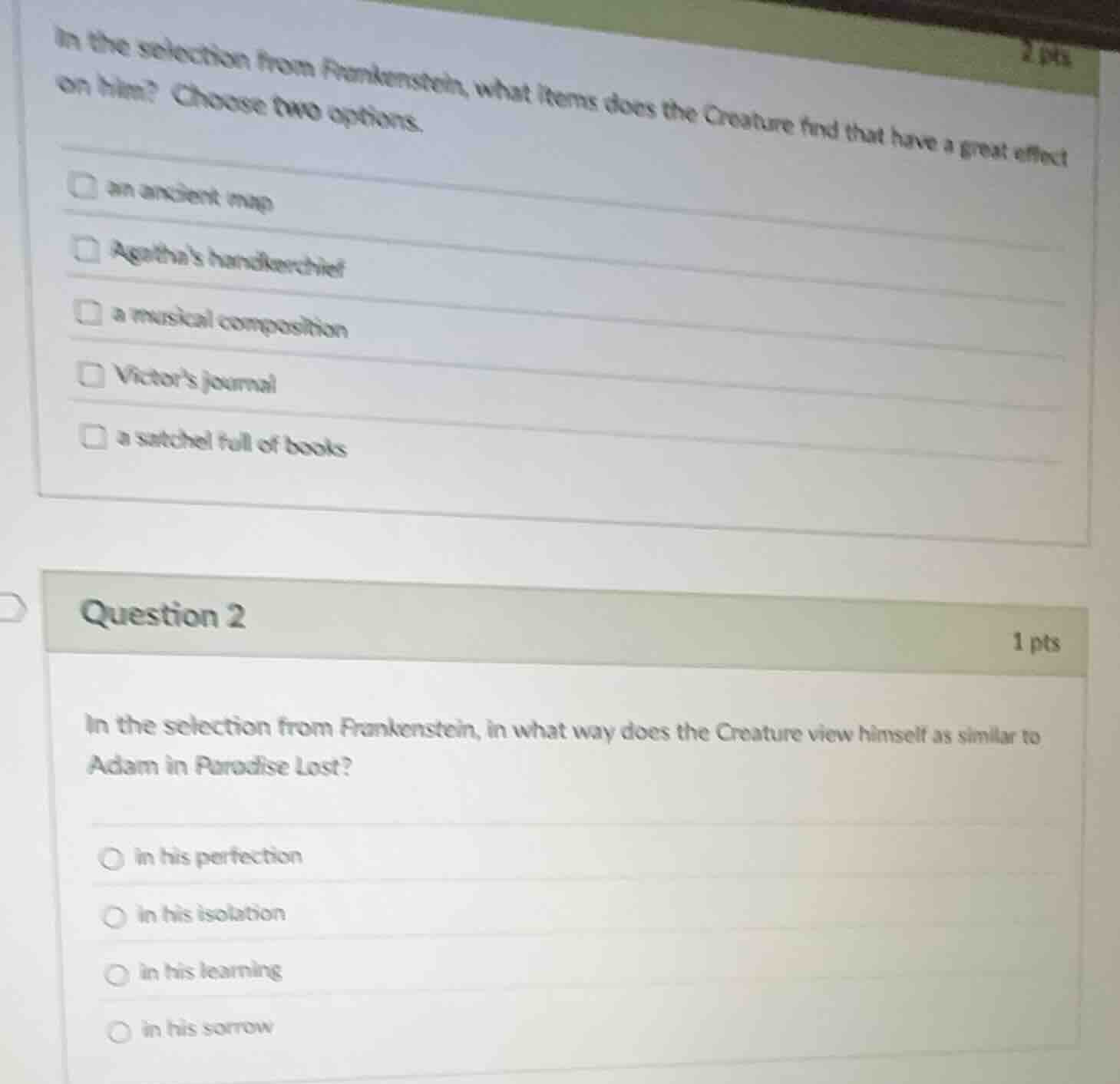 in the selection from frankenstein, what items does the creature find t…