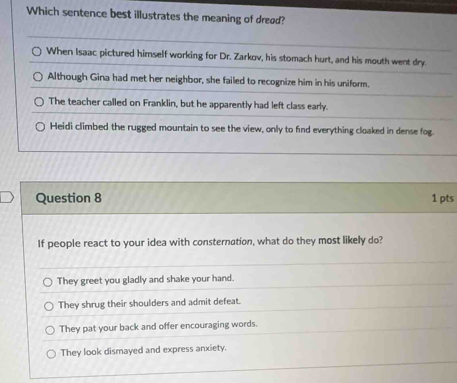 which sentence best illustrates the meaning of dread? when isaac pictur…